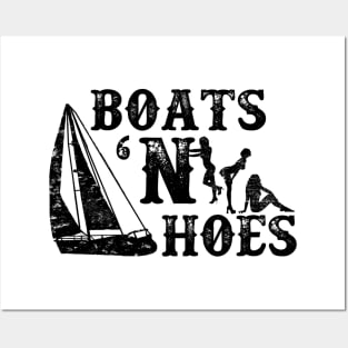 Boats 'N Hoes Posters and Art